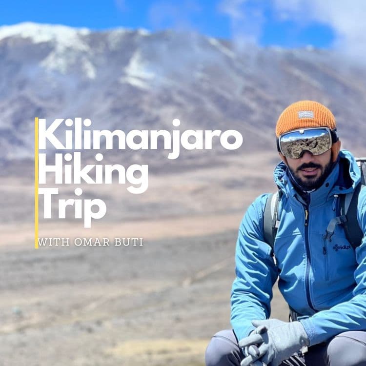 Kilimanjaro Hiking Trip with Omar Buti	