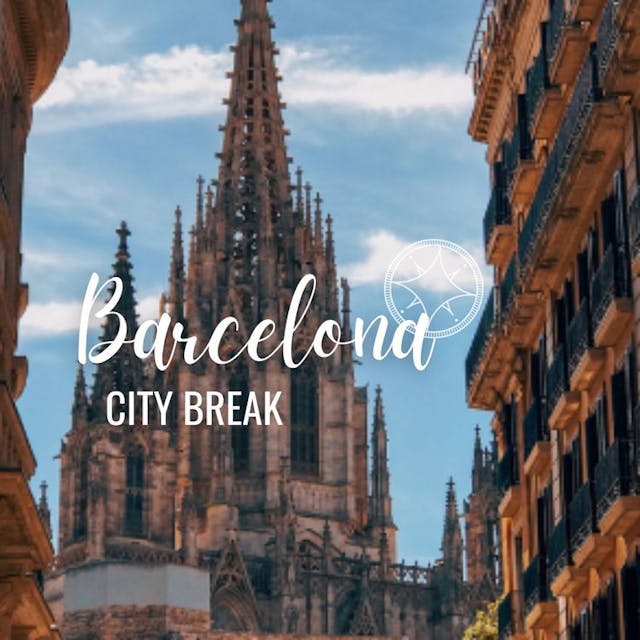 Barcelona City Break